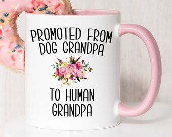 Promoted From Dog Grandpa To Human Grandpa Mug New Grandfather Pregnancy Announcement Reveal Gift Father in Law Gift for Him Baby Shower