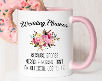 Wedding Planner Gift Wedding Planner Mug Gift for Wedding Coordinator Thank You Gifts Funny Coffee Cup Best Wedding Coordinator Ever Present