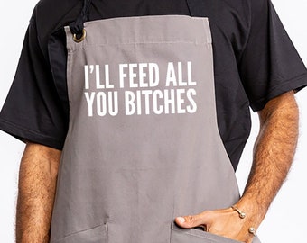 Chef-kokschort Herenschort Grillschort Grappige schort voor mannen voor vrouwen Keukenschort Herenschort met zakken BBQ-schort I'll Feed You Bitches