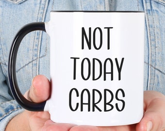 Keto Gifts Keto Coffee Mug Funny Weight Loss Gifts Fitness Gift Ideas Not Today Carbs Diet Cup Personal Trainer Gift Low Carb Diet Gift Idea