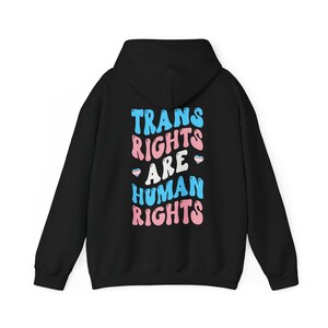 Trans Shirt, Trans Hoodie, Trans Sweatshirt, Trans Pride Shirt, Trans Rights Shirt, Protect Trans Kids, Protect Trans Youth, LGBTQ+ Hoodie image 4