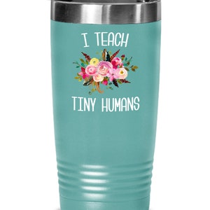 Teaching Tiny Humans Mug Funny Preschool Teacher Tumbler Pre K Kindergarten Gift Daycare Insulated Hot Cold Travel Coffee Cup BPA Free image 5