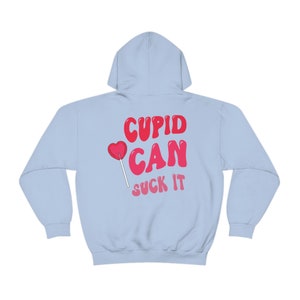 Valentines Hoodie, Anti Valentines Day, Punk Hoodie, Sarcastic Hoodie, Antisocial Hoodie, Quote Hoodie, Hoodie Words on Back image 6