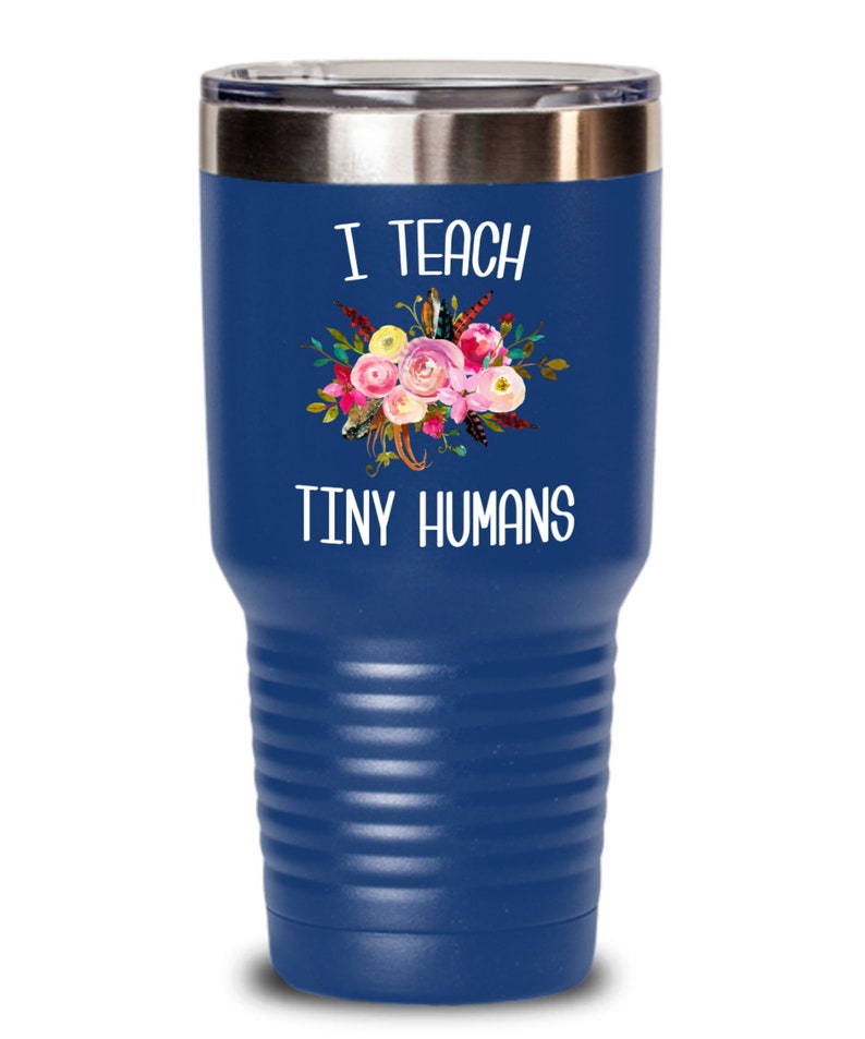 Teaching Tiny Humans Mug Funny Preschool Teacher Tumbler Pre K Kindergarten Gift Daycare Insulated Hot Cold Travel Coffee Cup BPA Free image 3