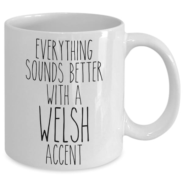 Wales mug everything sounds better with a welsh accent funny coffee cup