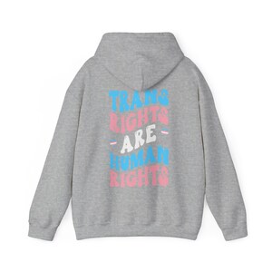 Trans Shirt, Trans Hoodie, Trans Sweatshirt, Trans Pride Shirt, Trans Rights Shirt, Protect Trans Kids, Protect Trans Youth, LGBTQ+ Hoodie image 2