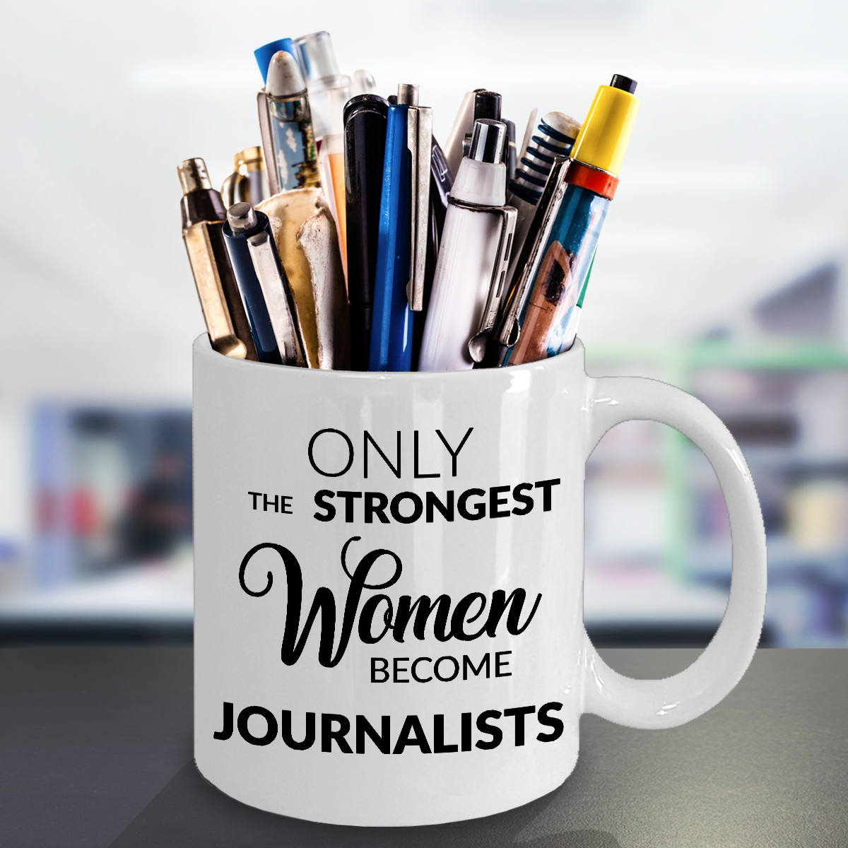 Gifts for Journalists Journalism Mug Only the Strongest Women Etsy