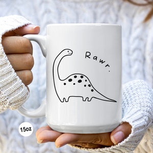 Dinosaur Mug, Dinosaur Coffee Mug, Dinosaur Cup, Dino Mug, T Rex Mug, Dinosaur Lover Gifts, Birthday Gift for Him, Birthday Gift for Her