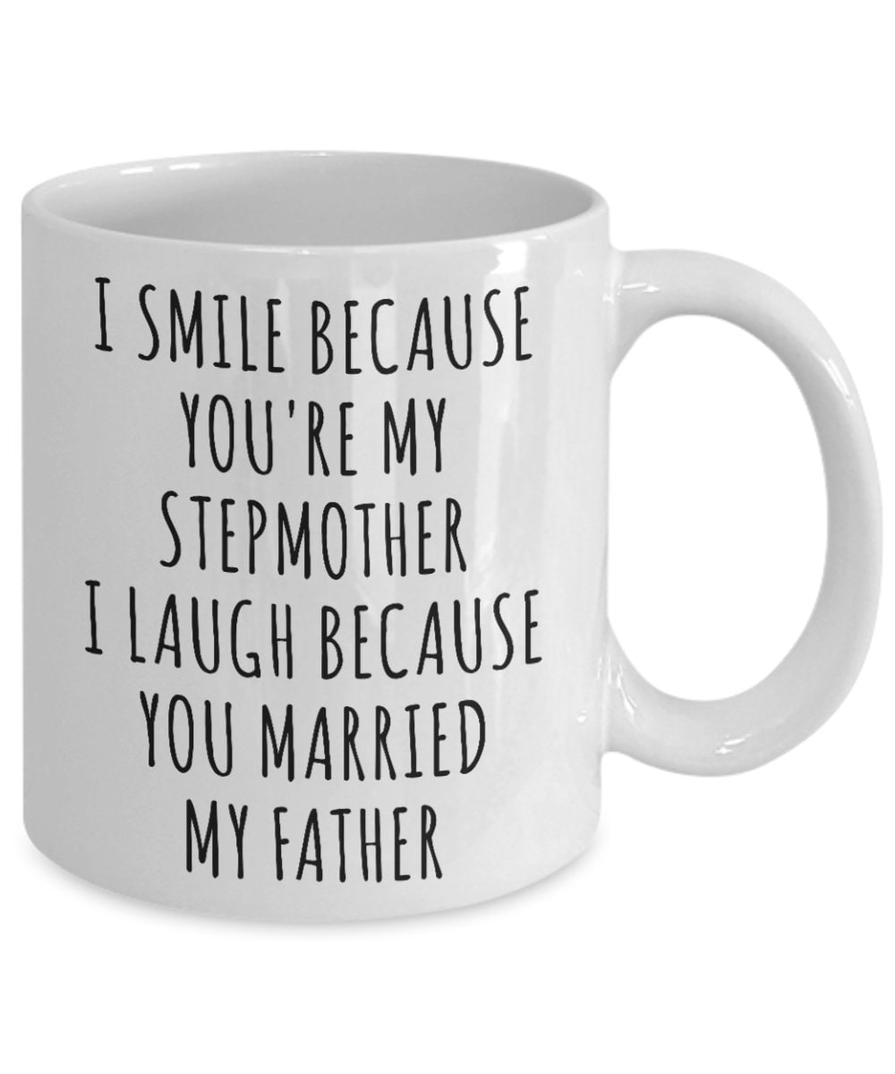 Stepmom Mug Step Mom Gifts Stepmother Mug Gifts For Step Mom Etsy