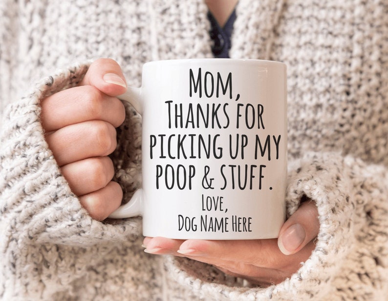 Dear Dog Mom Mug Funny Pet Mom Gift from Dog to Dog Owner image 0