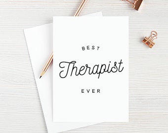 Card for Therapist Card Best Therapist Ever Blank Greeting Card for Psychotherapist Therapist Graduation Card