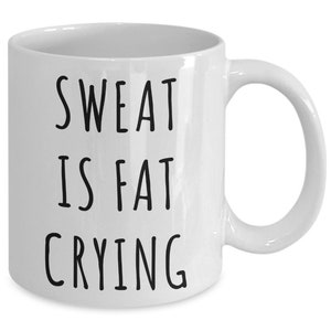 Sweat is Just Fat Crying Funny Work Out Tumblers Gifts for Athletes Gym Gifts  Workout Gifts Athlete Gifts Crossfit Gifts Fitness 