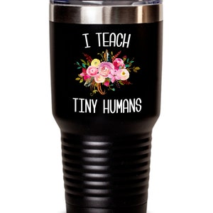 Teaching Tiny Humans Mug Funny Preschool Teacher Tumbler Pre K Kindergarten Gift Daycare Insulated Hot Cold Travel Coffee Cup BPA Free image 4