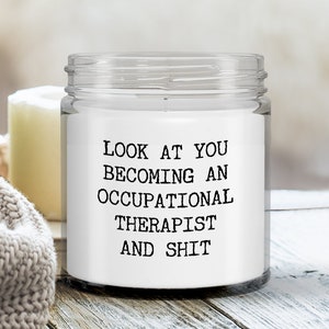 Occupational Therapy, Occupational Therapist, OT Gift, OT Graduation Gift, Becoming An Occupational Therapist Candle Vanilla Soy Wax 9 oz.