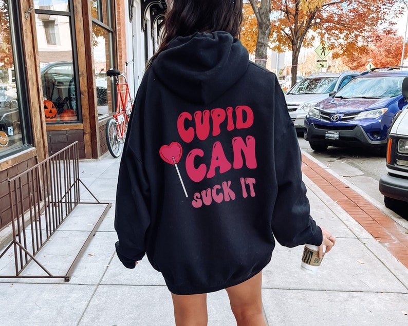 Valentines Hoodie, Anti Valentines Day, Punk Hoodie, Sarcastic Hoodie, Antisocial Hoodie, Quote Hoodie, Hoodie Words on Back image 1