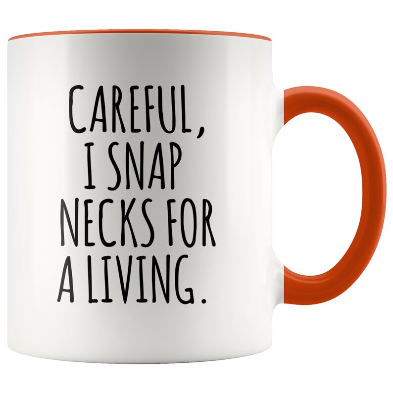 Funny Chiropractor Mug for Chiropractor Gift Idea Best Chiropractor Ever Coffee Cup Chiropractor Graduation Gifts I Snap Necks For A Living bild 5