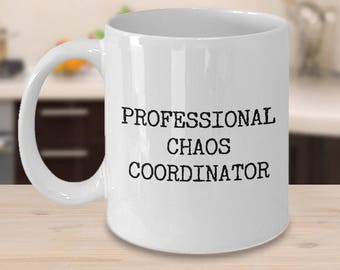 Chaos Coordinator Coffee Cup Professional Chaos Coordinator Coffee Mug Ceramic Tea Cup Funny Work Mug Funny Coworker Funny Gifts for Boss