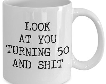 50th Birthday Gifts Funny Birthday Gift Ideas for Happy 50th Birthday Party Mug 50th Bday Gifts Birthday Gag Gifts Turning 50 Birthday Gift
