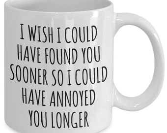 Valentines Day Gift for Him Relationship Gift Idea Husband Valentine Mug Wife Coffee Cup Life Partner Gifts for Her Love Annoyed You Longer