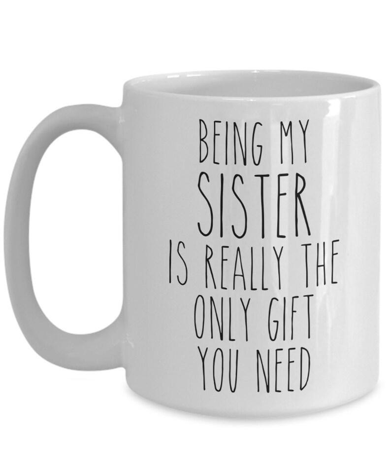 Funny Sister Gift for Sisters Mug Gift for Sister From Brother Etsy