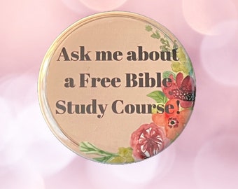 Button Pins for free bible course