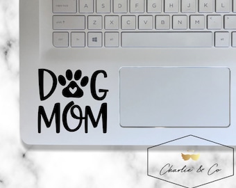 dog mom decal, dog mom sticker, dog mom car decal, dog mom laptop decal, dog mom vinyl decal