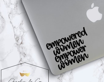Empowered Women Empower women decal, Empowered women empower women sticker, feminist decal, feminist sticker, laptop sticker, laptop decal