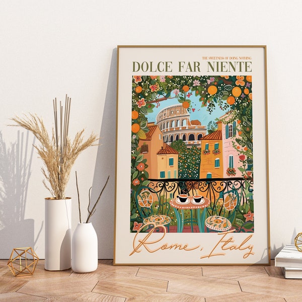Dolce Far Niente Rome Italy, DIGITAL Printable Wall Art, Italian Language Saying, Roma, Colosseum, Coffee Lover Art, Italy Travel Gift