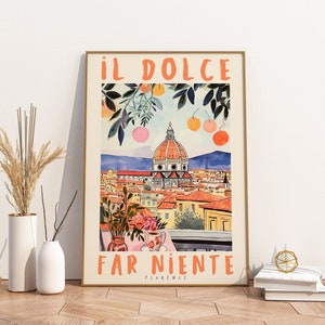 Il Dolce Far Niente Florence, Italy Printable DIGITAL Art, Italian Quote, Italy Travel Poster, Italian Language, Wall Art, Anniversary Gift