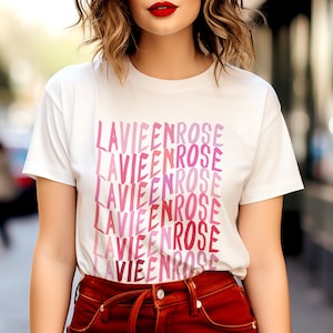 La Vie En Rose T-Shirt & Sweater, French Quote, Colorful Pink Paris Retro Top, French Language Saying, Pink French Saying, Life in Pink Top