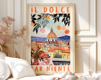 Il Dolce Far Niente Florence, Italy Rolled Poster, Italian Quote, Italy Travel Poster, Italian Language, Wall Art, Anniversary Gift, Firenze