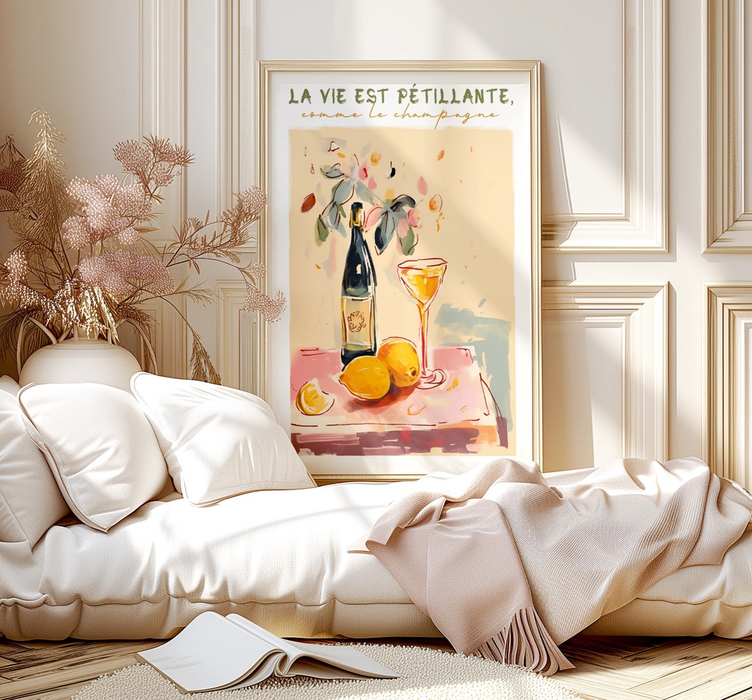 Champagne Lover French Saying Wall Art Print, Rolled Poster Print, Hand