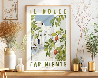 Il Dolce Far Niente Puglia Italy, Printable DIGITAL Art, Italian Quote, Italy Travel Poster, Sage Green Olives, Anniversary Gift, Apulia Art