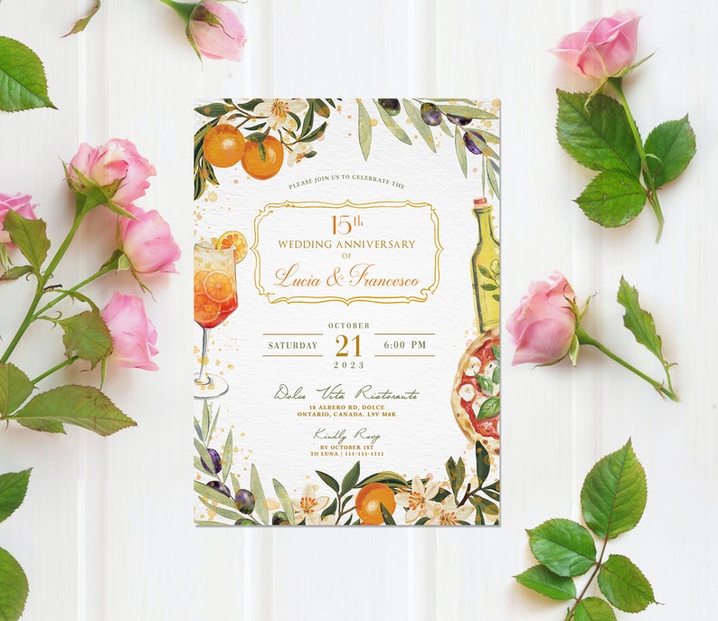 May include: A white wedding anniversary invitation with gold accents and a watercolor illustration of a glass of orange juice, a bottle of olive oil, and a pizza slice. The text reads "15th Wedding Anniversary of Lucia & Francesco, October 21, 2023, 6:00 PM, Dolce Vita Ristorante, 18 Alberto Rd, Dolce, Ontario, Canada, L5V 1M8, Kindly RSVP by October 1st to Luna 111- "