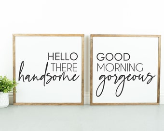 Hello There Handsome Good Morning Gorgeous | Set of 2 Modern Farmhouse Wood Signs Wall Decor | Anniversary Wedding |  FREE SHIPPING