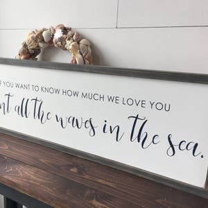 I Love You Sign 12x36 Nautical theme Count All The Waves In The Sea Framed Painted Wood Sign NURSERY Wall Decor FREE SHIPPING image 3