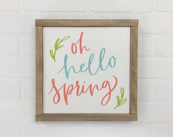 Oh Hello Spring Wood Sign | 12" square | Modern Farmhouse Spring Easter Decor | Choose Colors | FREE SHIPPING