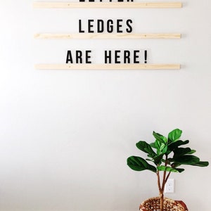 Letter Ledges Choose Black or White Letters Letter Board Marquee Wood Gram Statement Shelves Word Wall FREE SHIPPING in 2-4 bus days image 7