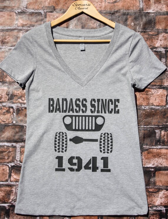 Badass Since 1941 Jeep Shirt Jeep Life 1941 Ba Jeep Jeep Etsy