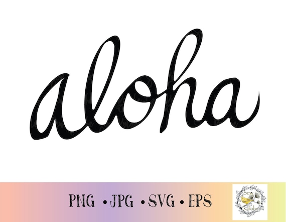 Handwritten Hawaiian Word Art Aloha Clipart Aloha Svg - Etsy