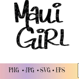 Handwritten Hawaii word|Maui Girl|Saying svg|Clipart SVG|Maui PNG|Word Art SVG|Cut File|Digital Download|Hawaiian|clipart|Maui Hawaii