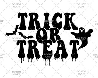 TRICK or TREAT, Spooky Vibe, Scary Halloween - Digital Download (svg, png, jpg, pdf)