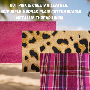 May include: The image displays three fabric swatches. The top left is hot pink leather. The center swatch is cheetah print. The bottom right is pink and purple plaid cotton with gold metallic thread lining. The text reads "UpBeat Bags, Kāne'ohe, Hawai'i USA."