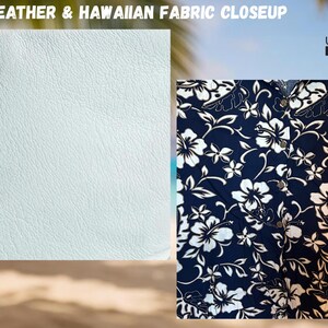 May include: A split image showcases a light blue leather texture and a navy blue Hawaiian fabric. The fabric features a white floral pattern with button details. The text "Leather & Hawaiian Fabric Closeup" is at the top.