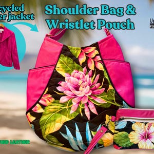 May include: A hot pink shoulder bag and matching wristlet pouch with a floral design. The bag features a large central flower and leaf pattern, with pink accents. The wristlet has a similar floral print. The image also shows an upcycled leather jacket.