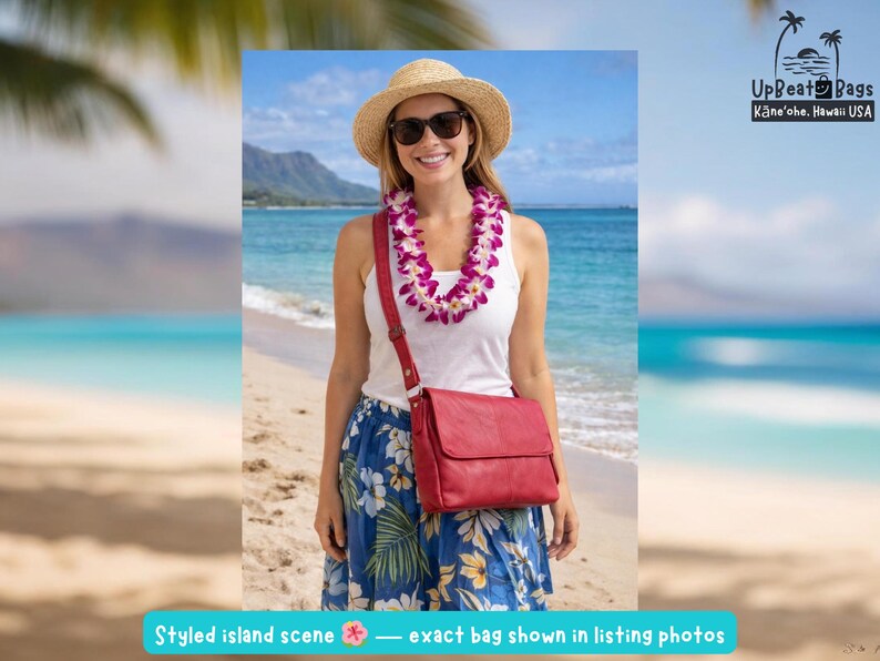 May include: A woman wearing a straw hat, sunglasses, and a lei stands on a beach, holding a red leather crossbody bag. She is wearing a white top and a blue floral skirt. The text "UpBeat Bags Kāne'ohe, Hawaii USA" is visible.