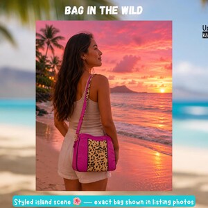 May include: A woman stands on a beach at sunset, holding a bright pink shoulder bag with a leopard print accent. The bag has a matching pink strap. The text "BAG IN THE WILD" is at the top of the image.