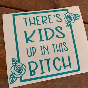Kids on board decal Mom Vinyl Decal Mom Life Decal Funny Mom Decal Kids on board car decal Kids on Board Vinyl Decal
