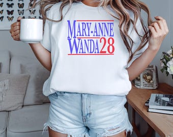 Comfort Colors Mary Anne and Wanda Shirt, Country Music Shirt, Goodbye Earl Shirt, Best Friend Shirt, 2028 president shirt, divorce party