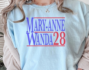 Mary Anne and Wanda for President Shirt, Country Music Shirt, Girl’s trip tee, Best Friends Shirt, 2028 election t-shirt